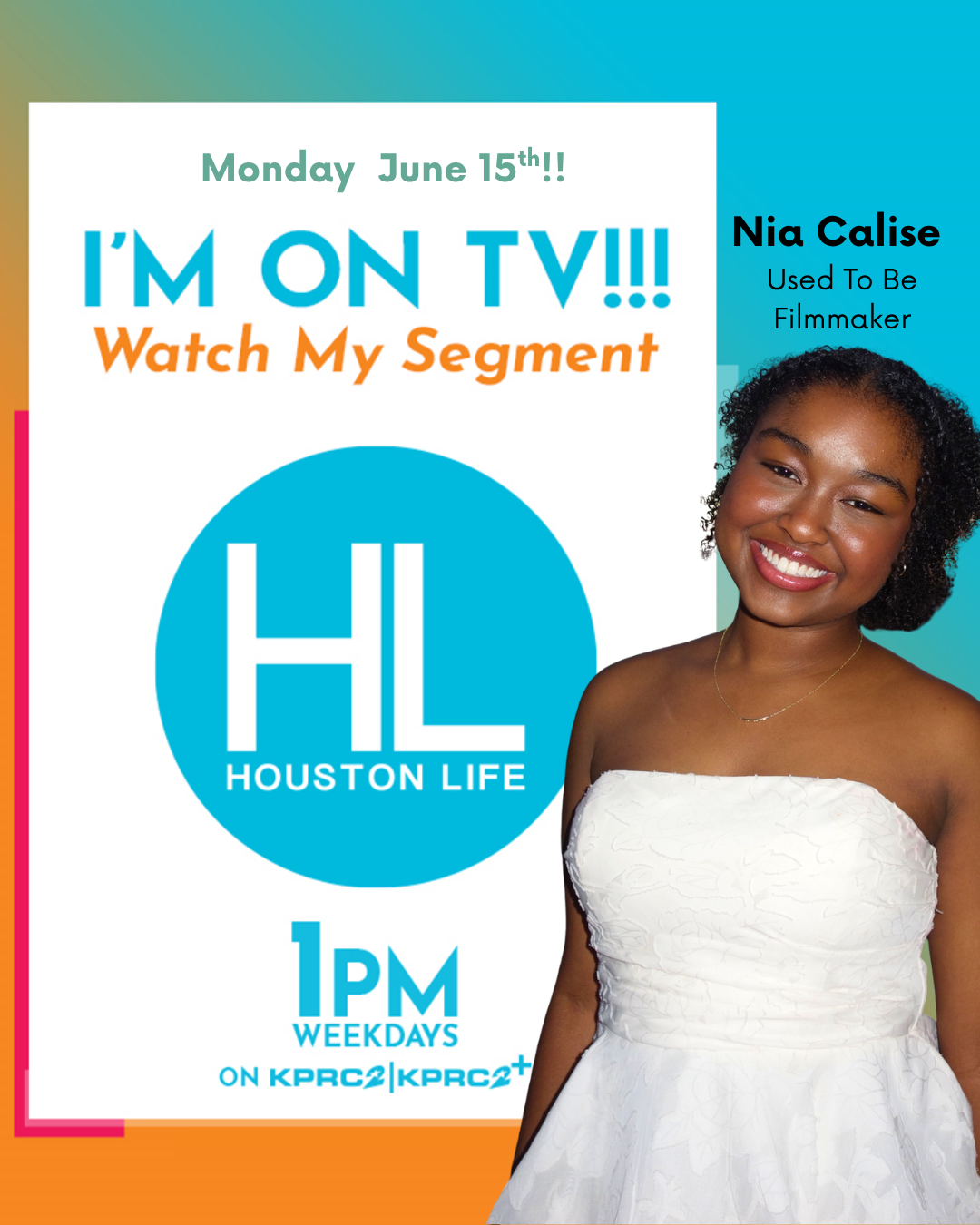 Nia Calise on Houston Life — Monday June 15, 1 PM